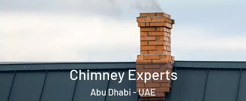  Chimney Experts Abu Dhabi - UAE
